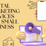 5 Types of Digital Marketing Services for Small Business