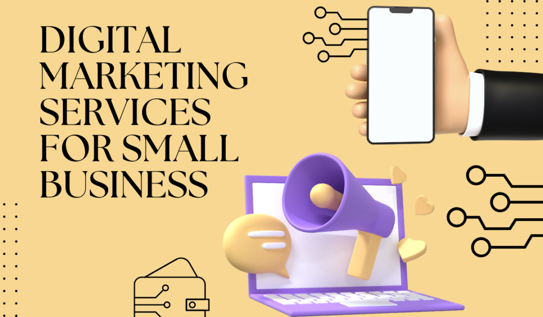 Digital Marketing Services for Small Business